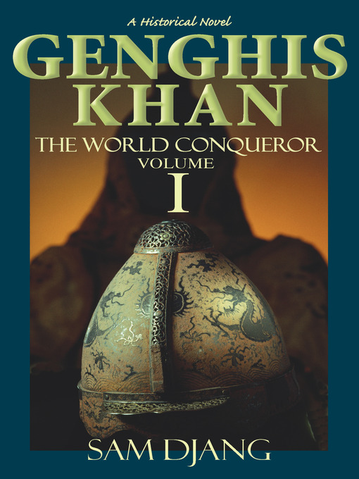 Title details for Genghis Khan by Sam Djang - Available